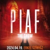 PIAF! The show 2024-ben Budapesten!
